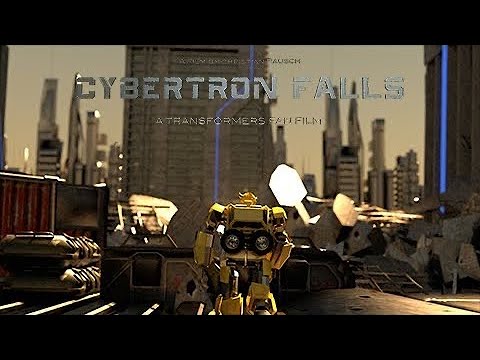 CYBERTRON FALLS - (TRANSFORMERS CGI FAN FILM)