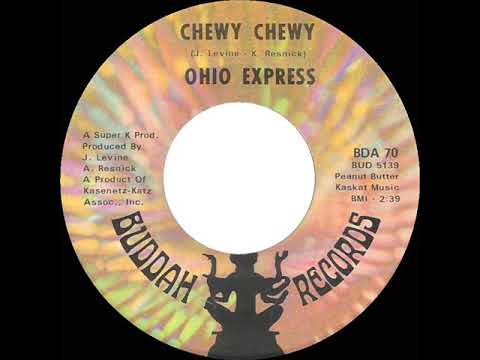 1968 HITS ARCHIVE: Chewy Chewy - Ohio Express (mono 45)