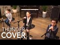 Thunder - Imagine Dragons, Khalid (Interval 941 acoustic cover) on Spotify & Apple