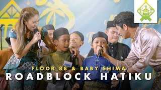 Download lagu Floor 88 & Baby Shima - Roadblock Hatiku LIVE (Jom Iftar Jom) mp3