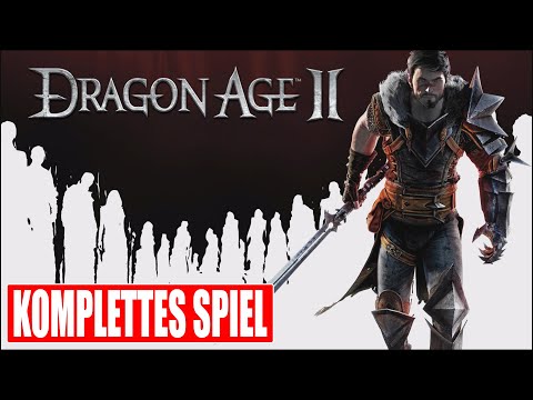 DRAGON AGE 2 Gameplay German Part 1 FULL GAME Walkthrough Deutsch ohne Kommentar