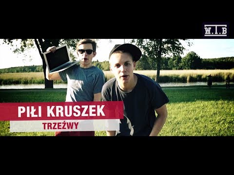 Piłi x Kruszek - Trzeźwy (Official Video)