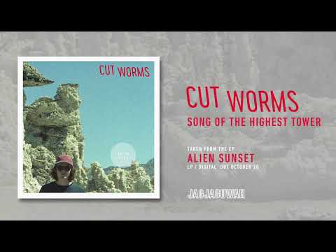 Cut Worms - Song of the Highest Tower (Official Audio)