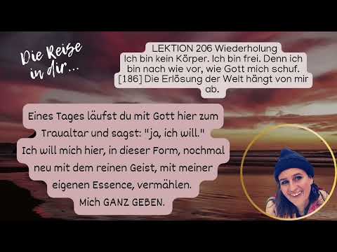 Lektion 206 die "Ehe mit Gott"..