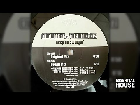 Clubworxx Vs. The Monsterz - Keep On Swingin' (Original Mix)