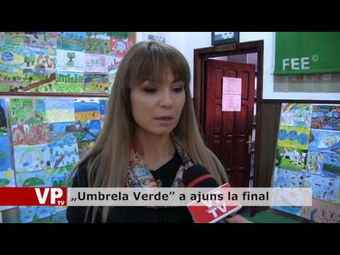 „Umbrela Verde” a ajuns la final