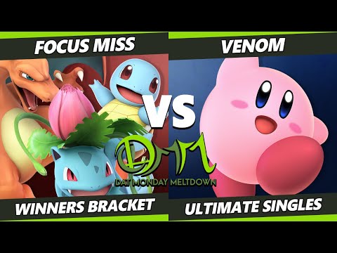 DAT Monday Meltdown 233 - Focus Miss (Pokemon Trainer) Vs. Venom (Kirby) SSBU Ultimate Tournament