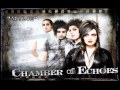 Chamber of Echoes - Asylum (The Sickness) 