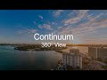 Continuum, North Bay Village. Sunrise 360 View.