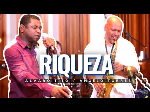 Riqueza - Angelo Torres e Álvaro Tito (At Jazz Music)