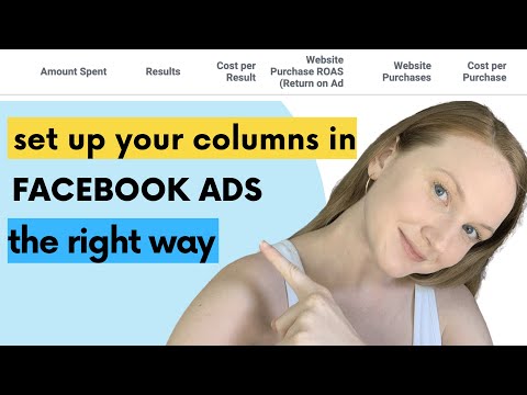 How to Set Up Your Columns in Facebook Ads 2020