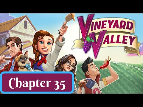 Vineyard Valley Story - Chapter 35 - Gameplay