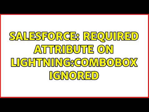 Salesforce: Required attribute on lightning:combobox ignored
