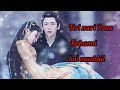 Till The End Of The Moon Hindi Mix Teri Meri Prem Kahani Tantai Jin Ye Xiwull Hindimixsong