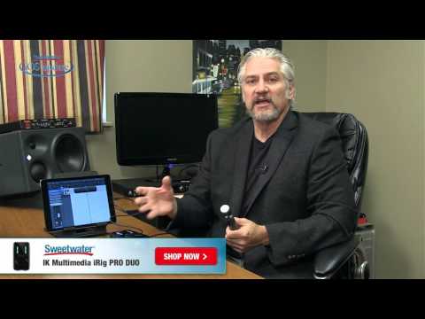 IK Multimedia iRig PRO DUO and FLUX by Belew App Reviews by Sweetwater