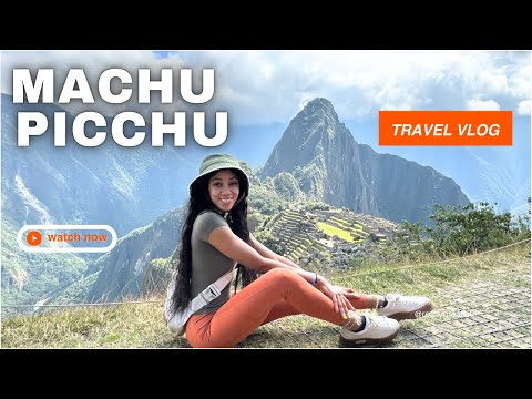 Machu Picchu Travel Vlog 🇵🇪~ Exploring my 1st Wonder of the World