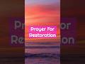 Prayer For Relationship Restoration - Lord Help Us To Love One Another - Prayer For Relationships