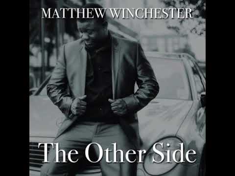 Matthew Winchester - The Other Side