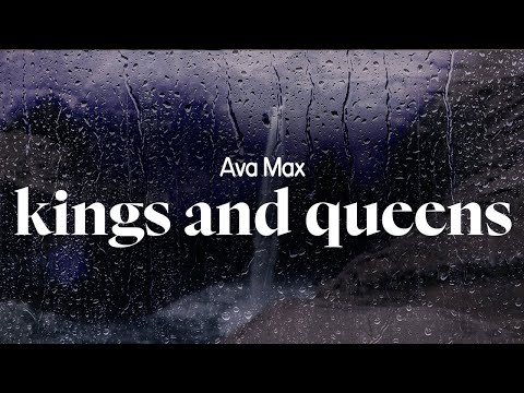 ava max - kings and queens (lyrics)
