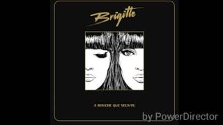 Brigitte - Hier encore (We Are I.V remix)