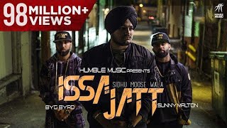 ISSA JATT   SIDHU MOOSE WALA  SUNNY MALTON  BYG BY