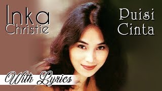 Download lagu Inka Christie | Puisi Cinta | Lirik mp3