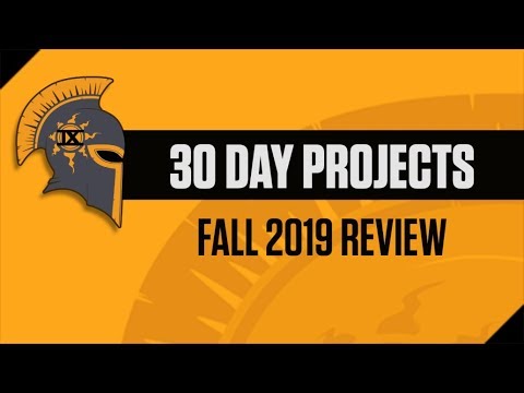 Dayknight 30 Day Projects - Fall 2019 Review!