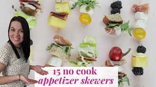 Skewer Appetizer Recipes | Easy Appetizers for Parties - Homebody Eats