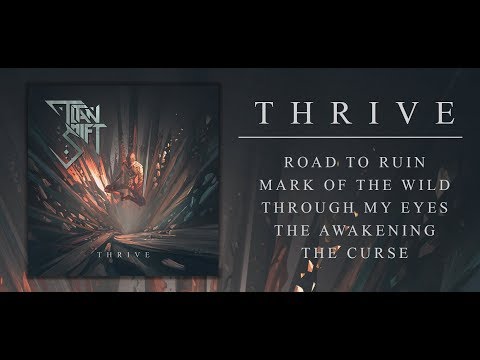 Titan Shift - Thrive (Full EP | Official Stream)