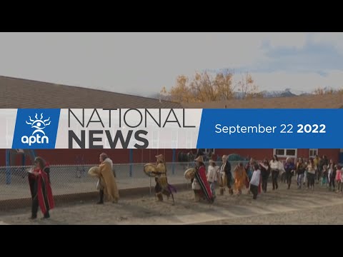 APTN National News September 22, 2022 – Mi’kmaw elder dies in hospital, Educating on resident school