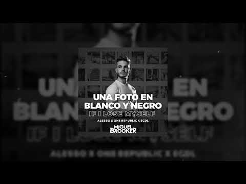 Una Foto En Blanco Y Negro (Miguel Brooker Festival Mashup) [ECDL x Alesso]