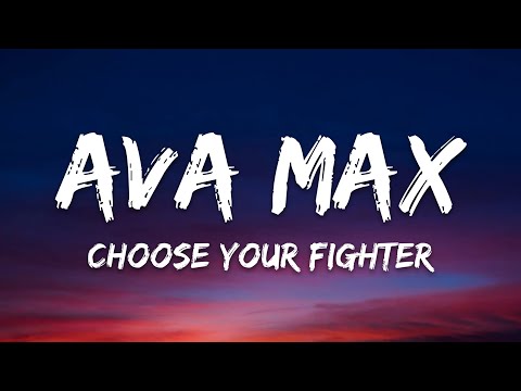 Ava Max – Choose Your Fighter (From Barbie The Album (Lyrics)
