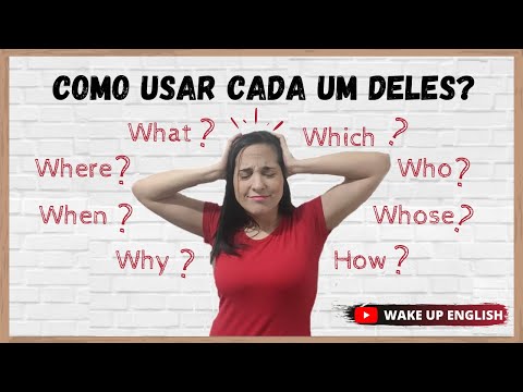 COMO USAR OS PRONOMES INTERROGATIVOS EM INGLÊS?