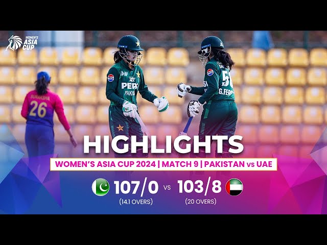 Pakistan (W) vs UAE (W) | ACC Women’s Asia Cup | Match 9 | Highlights
