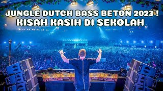 Download lagu JUNGLE DUTCH KISAH KASIH DI SEKOLAH VIRAL TIKTOK 2023 !! BASS SUPER BETON KENCENG !! mp3