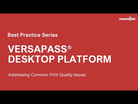 ADDRESSING COMMON PRINT QUALITY ISSUES