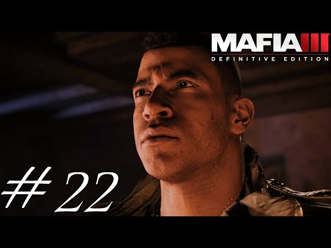 SECURING RACKETS | MAFIA III DEFINITIVE EDITION Gameplay Walkthrough (Part 22)