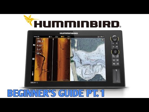 Humminbird Solix & Apex Beginners Guide Tutorial Part 1
