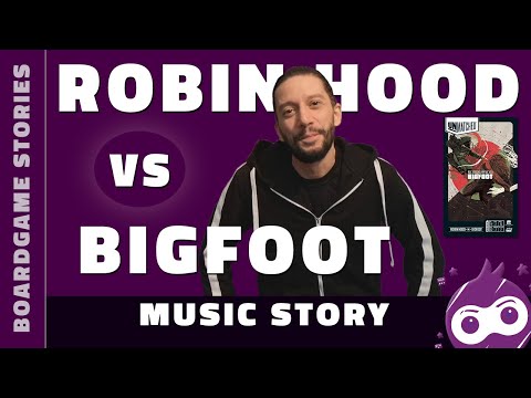 Unmatched: Robin Hood vs. Bigfoot - Music Story (Unboxing)
