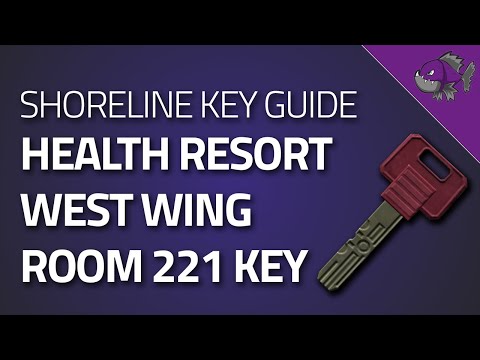 Health Resort West Wing Room 221 Key - Key Guide - Escape From Tarkov