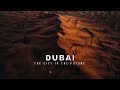Dubai Cinematic Short Film