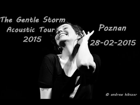 [FULL] The Gentle Storm - Anneke van Giersbergen & Arjen Lucassen Live @ Poznan, Poland / 28.02.2015