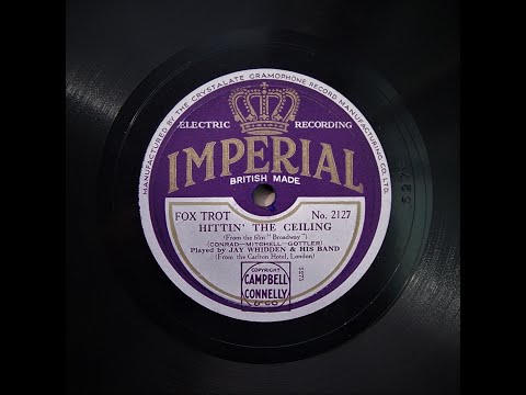 Hittin' The Ceiling - Jay Whidden and His Band (1929)