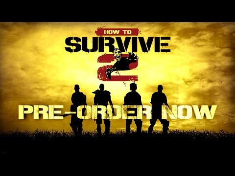  How To Survive 2 Will Attack Consoles in Early 2017 