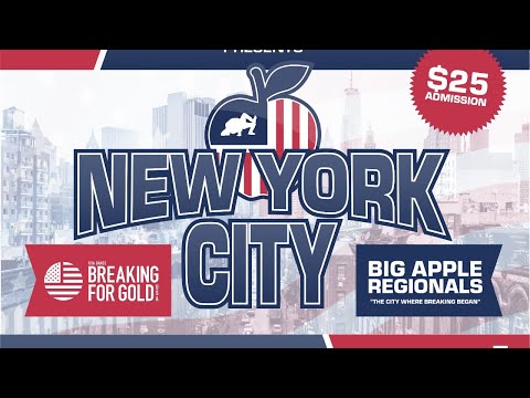 Big Apple Regionals Presented By Snipes - B-Girl & B-Boy Battles - Breaking For Gold USA