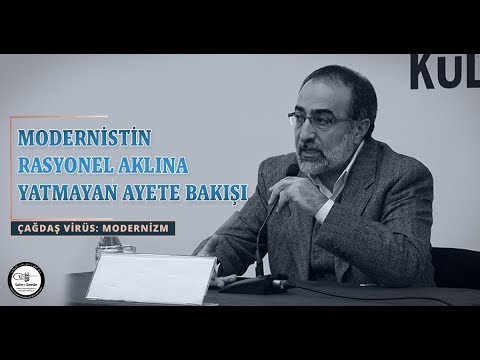 Ebubekir Sifil - Modernistin Rasyonel Aklına Yatmayan Ayeti Mecaza Hamletmesi