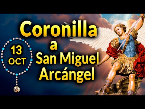 Chaplet to Saint Michael the Archangel October 13, 2025