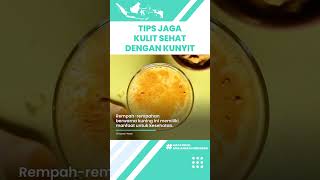 Tips Menjaga Kesehatan Kulit Tanpa Skincare Pakai Bahan Alami di Rumah, Inilah Manfaat Kunyit