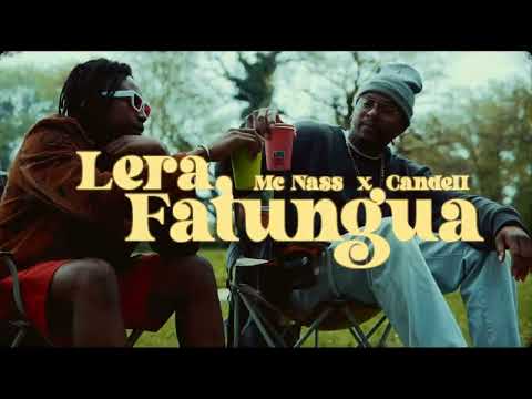 Mc Nass  - Lera Fatungua @Candell.Musique [ Tchak Clip ]