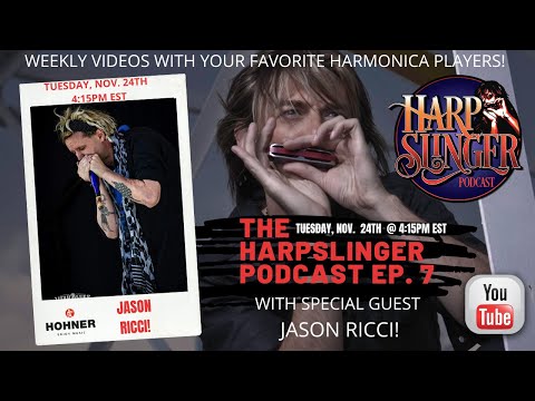 HARPSLINGER PODCAST EP#7 - JASON RICCI
